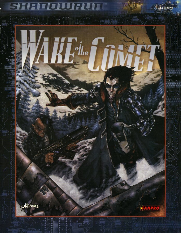 SHADOWRUN: WAKE OF COMET
