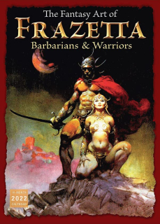 FANTASY ART OF FRAZETTA: BARBARIANS & WARRIORS  - 2022 CALENDAR